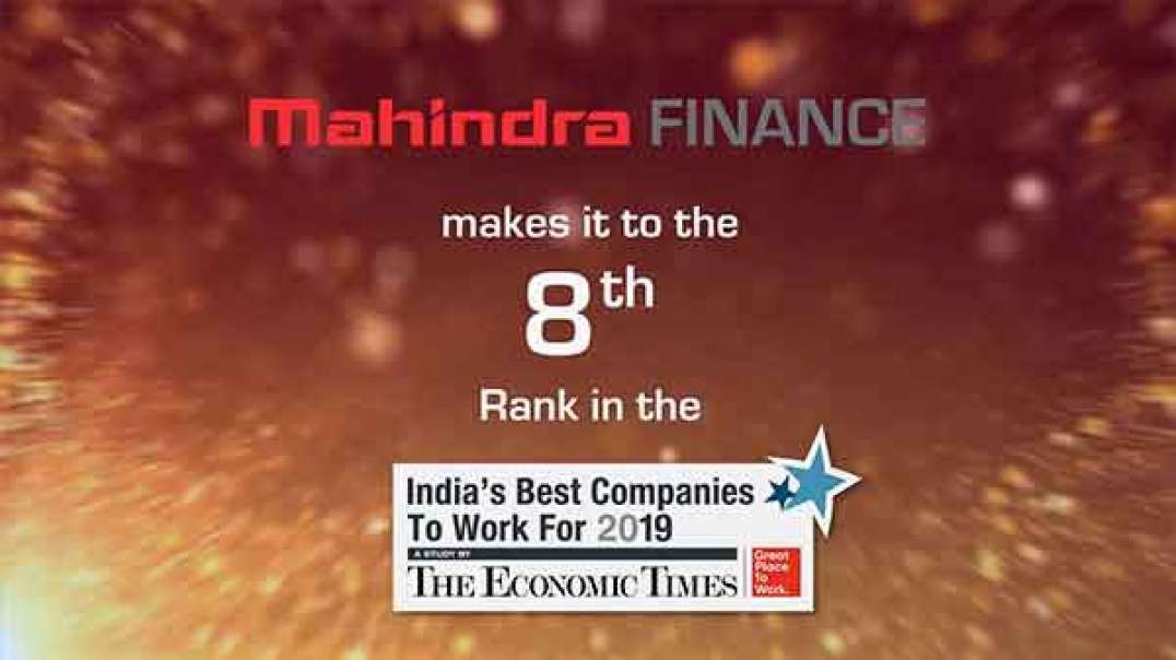 Mahindra Finance - Ranks 8th in Great Places to Work for 2019