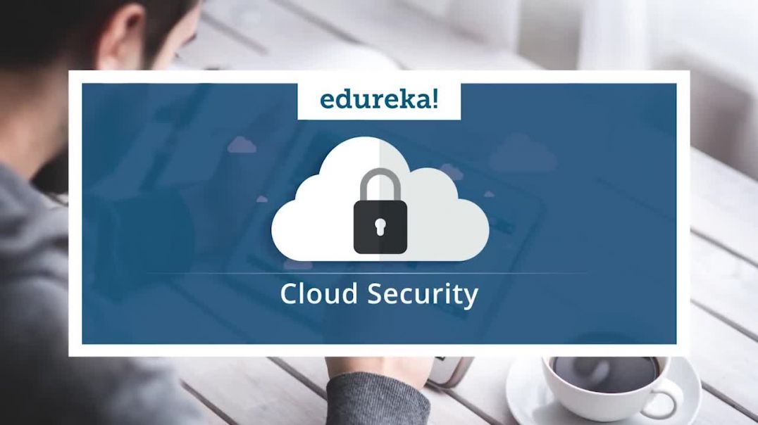 Cloud Security Tutorial | Cloud Security Fundamentals | AWS Training