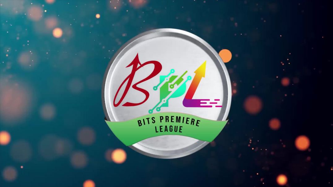 BITS Premier League (BPL 2020) Promotional Video - Revised