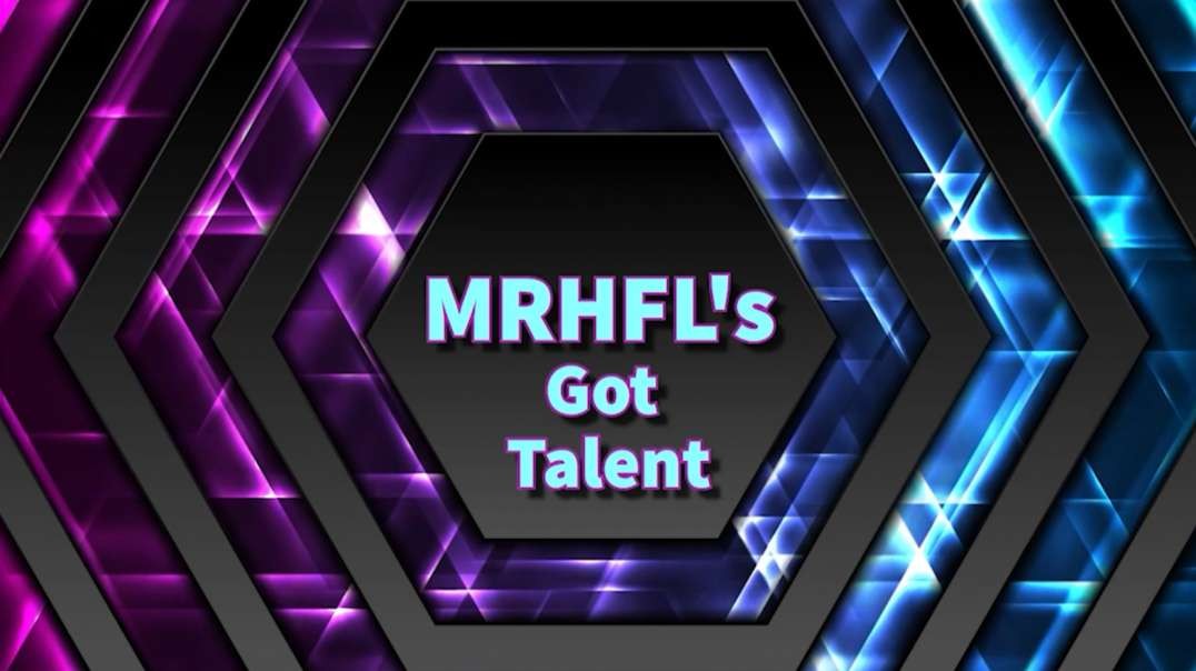 MRHFL’s Got Talent - Part 3