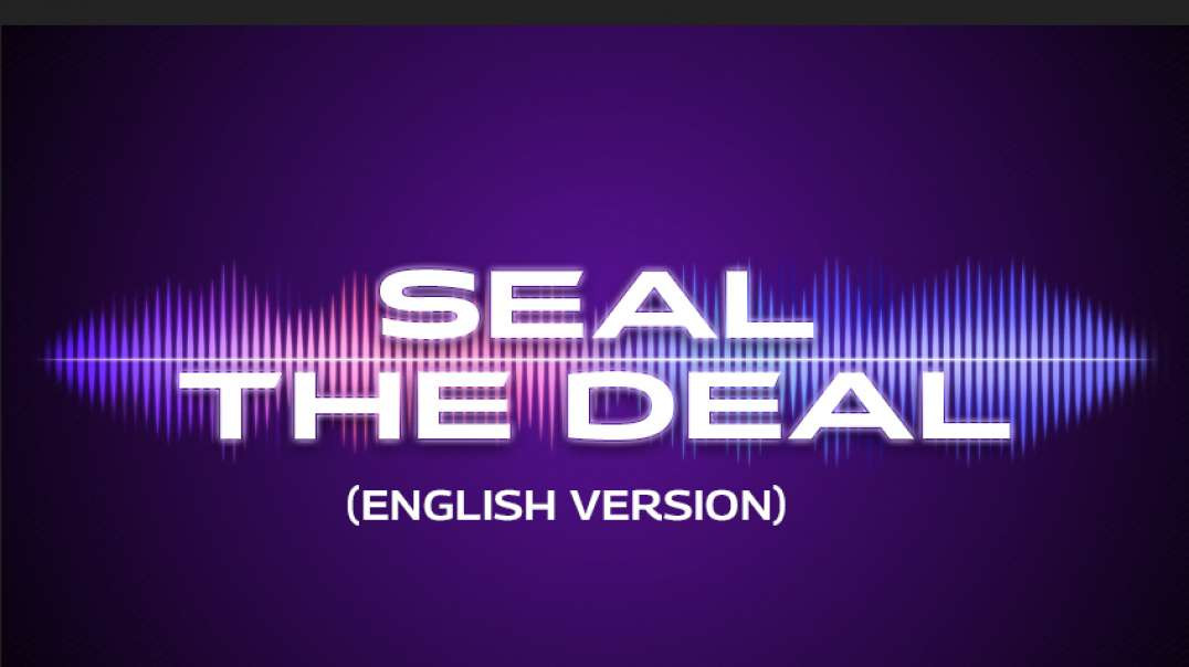 Seal the Deal - English RAP Song